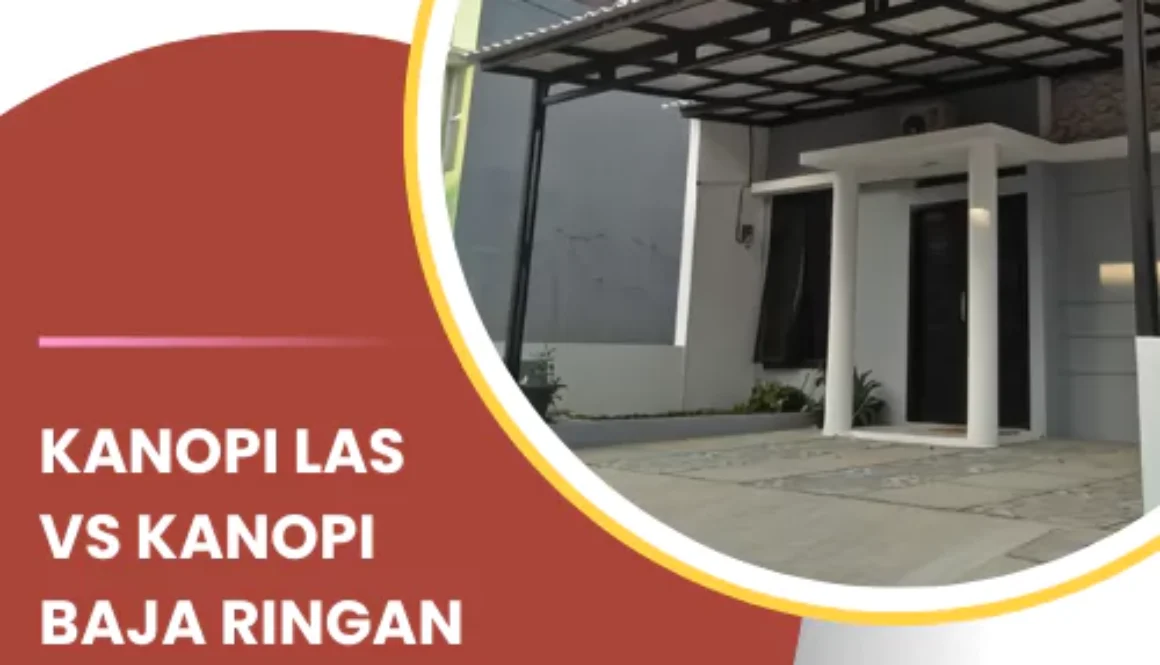 kanopi-las-kanopi-baja-ringan-1-68db9a4a709d9 kanopi las vs kanopi baja ringan