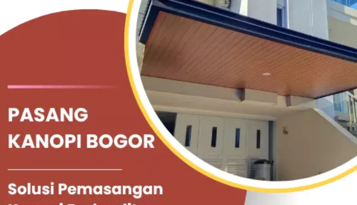 pasang-kanopi-bogor-68ea1e89aaa94 pasang kanopi bogor